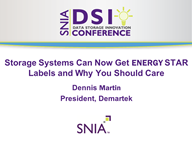 Demartek Storage Systems ENERGY STAR Labels Presentation